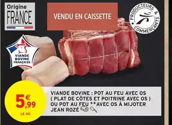 Promotion Exclusives de 13
Pot au feu : Découvrez l'Offre incontournable