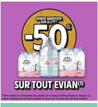 Promotion Exclusives de 4
Evian : Découvrez l'Offre incontournable