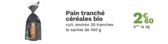 Promotion Exclusives de 2
Pain bio : Découvrez l'Offre incontournable