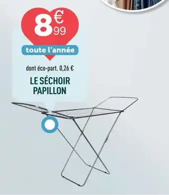 Promotion Exclusives de 28
Le séchoir : Découvrez l'Offre incontournable
