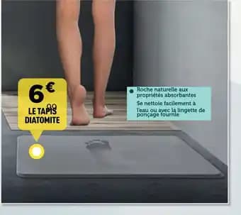 Promotion Exclusives de 2
Tapis diatomite : Découvrez l'Offre incontournable