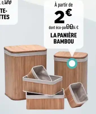 Promotion Exclusives de 19
Bambou : Découvrez l'Offre incontournable