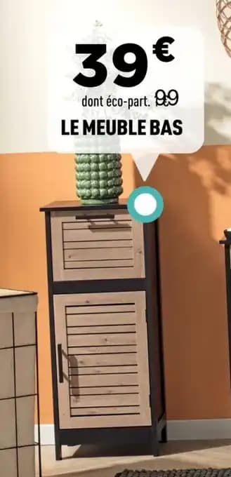 Promotion Exclusives de 3
Meuble bas : Découvrez l'Offre incontournable