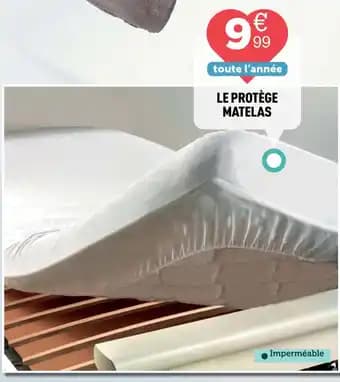 Promotion Exclusives de 19
Protège matelas : Découvrez l'Offre incontournable