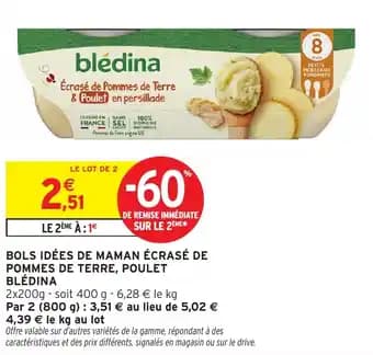 Promotion Exclusives de 28
Blédina : Découvrez l'Offre incontournable