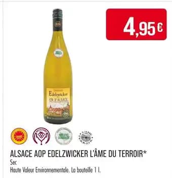 Promotion Exclusives de 2
Edelzwicker : Découvrez l'Offre incontournable