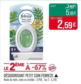 Promotion Exclusives de 14
Désodorisant : Découvrez l'Offre incontournable