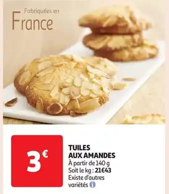 Promotion Exclusives de 26
Aux amandes : Découvrez l'Offre incontournable