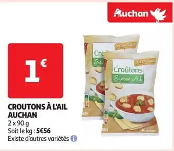 Promotion Exclusives de 1
Croûtons : Découvrez l'Offre incontournable