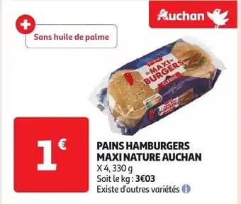 AUCHAN Pains hamburgers maxi nature 330 g