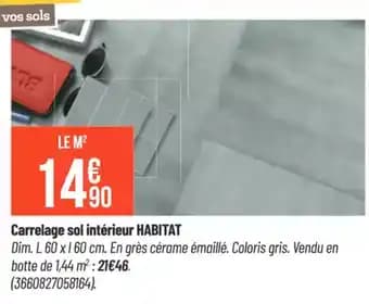 Promotion Exclusives de 4
Carrelage sol intérieur : Découvrez l'Offre incontournable