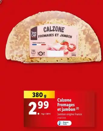 Toque du Chef Calzone Fromages et jambon