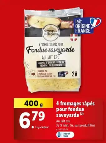 4 fromages râpés pour fondue savoyarde 400 g