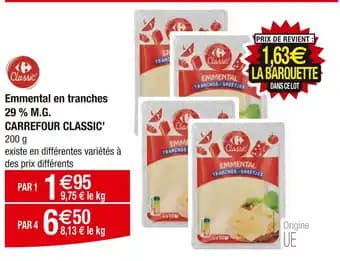 CARREFOUR CLASSIC' Emmental en tranches 29 % M.G