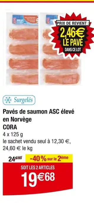 Promotion Exclusives de 8
Pavés de saumon : Découvrez l'Offre incontournable