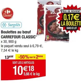 CARREFOUR CLASSIC' Boulettes au bœuf