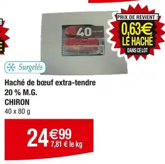 CHIRON Haché de bœuf extra-tendre 20 % M.G