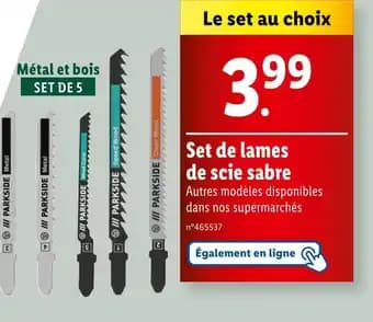 Promotion Exclusives de 4
Lames de scie : Découvrez l'Offre incontournable