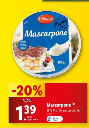 Promotion Exclusives de 1
Mascarpone : Découvrez l'Offre incontournable