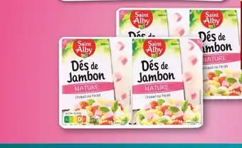Saint Alby Dés de Jambon Nature