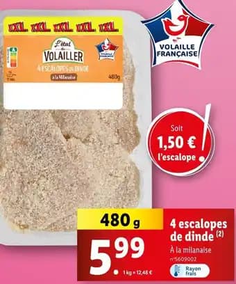 L'étal du Volailleur 4 escalopes de dinde