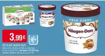 Promotion Exclusives de 4
Haägen dazs : Découvrez l'Offre incontournable