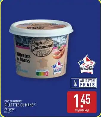 Promotion Exclusives de 1
Rillettes du mans : Découvrez l'Offre incontournable