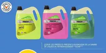 TECH9 Sur les produits présents en magasin de la gamme dé liquide de refroidissement