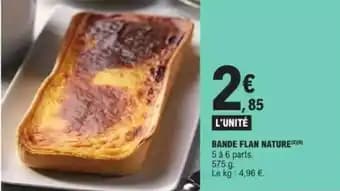 Promotion Exclusives de 2
Flan : Découvrez l'Offre incontournable