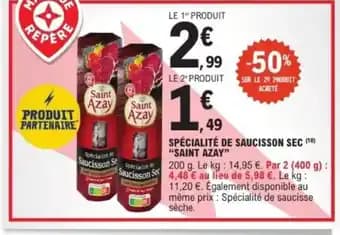 Promotion Exclusives de 9
Saucisson : Découvrez l'Offre incontournable