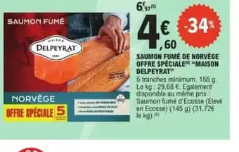 Promotion Exclusives de 7
Fumé de norvège : Découvrez l'Offre incontournable