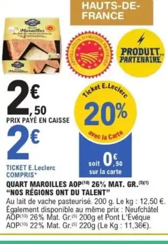 NOS RÉGIONS ONT DU TALENT Quart maroilles aop 26% mat. gr.