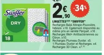 Promotion Exclusives de 4
Swiffer : Découvrez l'Offre incontournable
