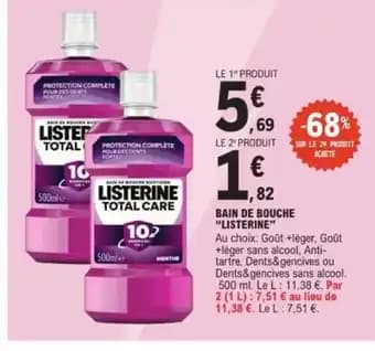 Promotion Exclusives de 1
Listerine : Découvrez l'Offre incontournable