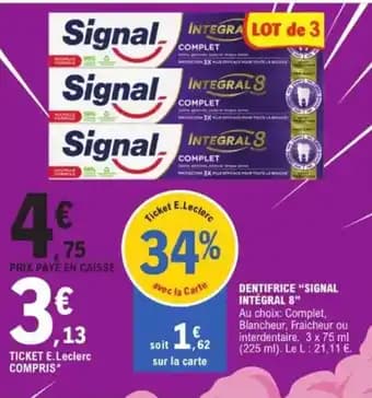 Promotion Exclusives de 16
Signal dentifrice : Découvrez l'Offre incontournable