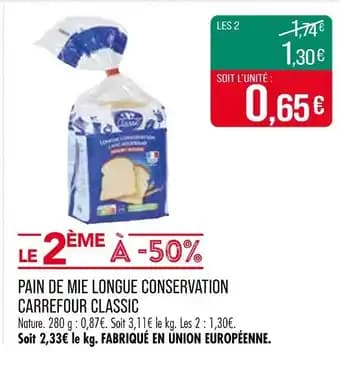 CARREFOUR CLASSIC Pain de mie longue conservation