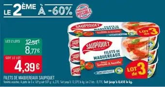 Promotion Exclusives de 11
Filets maquereaux : Découvrez l'Offre incontournable