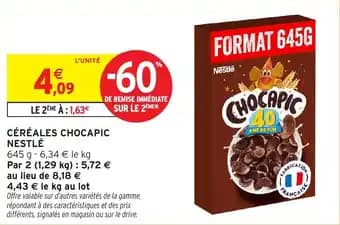 Promotion Exclusives de 4
Chocapic : Découvrez l'Offre incontournable