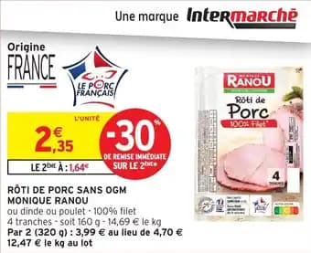 Roti de porc sans ogm monique ranou 160 g