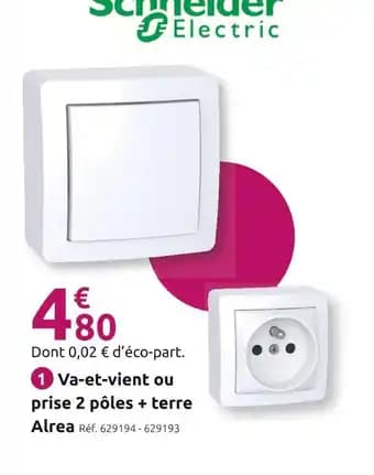 Schneider Electric Va-et-vient ou prise 2 pôles + terre Alrea
