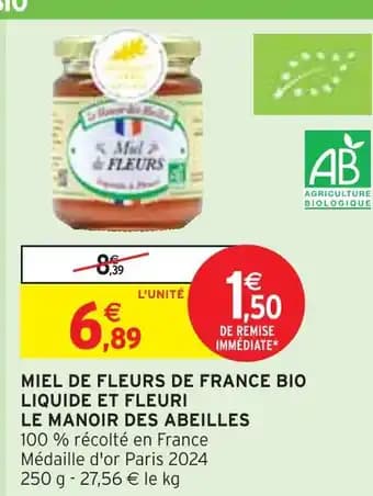 LE MANOIR DES ABEILLES Miel de fleurs de France bio liquide et fleuri