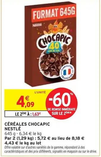 Promotion Exclusives de 5
Chocapic : Découvrez l'Offre incontournable