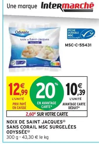 Promotion Exclusives de 3
Noix saint jacques : Découvrez l'Offre incontournable
