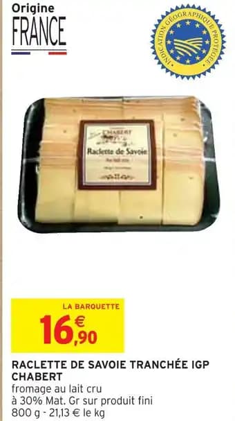 CHABERT RACLETTE DE SAVOIE TRANCHÉE IGP