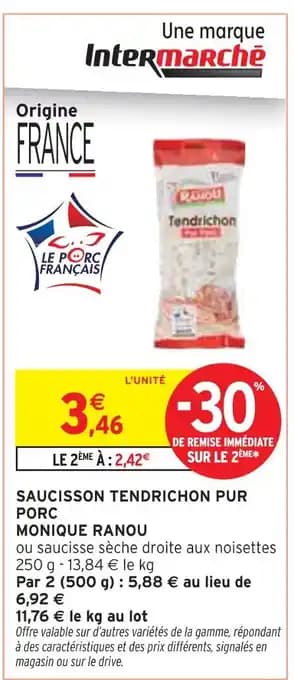 Promotion Exclusives de 3
Saucisson pur porc : Découvrez l'Offre incontournable