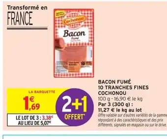 Promotion Exclusives de 21
Bacon : Découvrez l'Offre incontournable