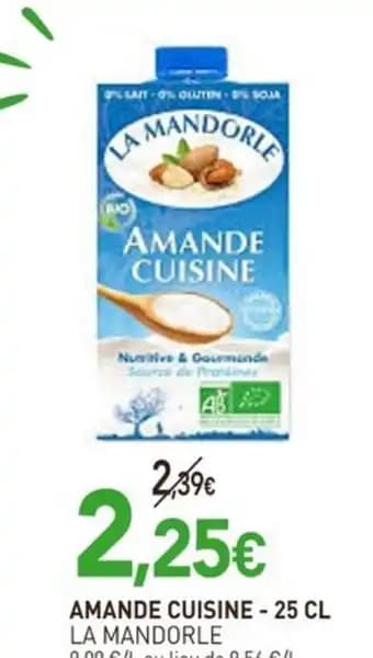 LA MANDORLE Amande cuisine