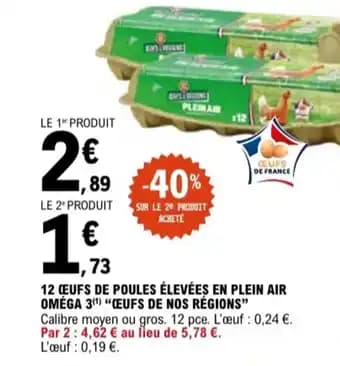 "EUFS DE NOS RÉGIONS" 12 œufs de poules élevées en plein air omega 3(¹)