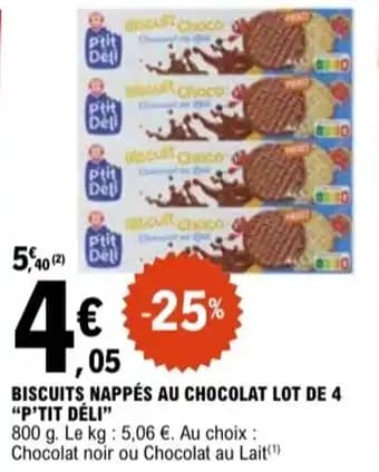 "P'TIT DÉLI" Biscuits nappés au chocolat lot de 4 800 g