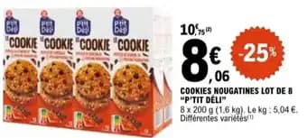 "P'TIT DÉLI" Cookies nougatines lot de 8 1.6 kg